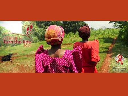 What is Stride to Turn the Tide? Every year, Canadian grandmothers walk in solidarity with African grandmothers through Stride to Turn the Tide – a national.