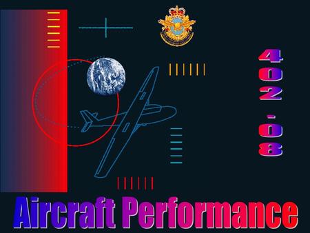 4 2 . 8 Aircraft Performance.