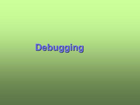 Debugging. 2 © 2003, Espirity Inc. Module Road Map 1.Eclipse Debugging  Debug Perspective  Debug Session  Breakpoint  Debug Views  Breakpoint Types.