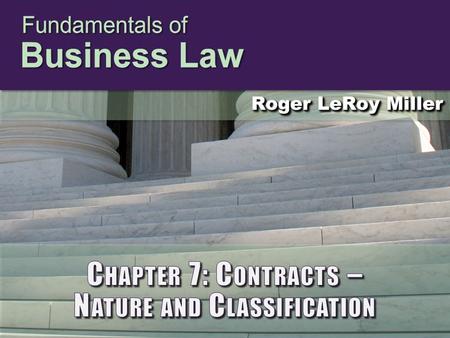 Chapter 1: Legal Ethics 1. © 2013 Cengage Learning. All Rights Reserved. May not be copied, scanned, or duplicated, in whole or in part, except for use.