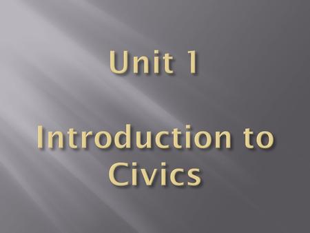  Four ways to gain U.S. citizenship  You were born in U.S. or in one of its territories  One (or both) of your parents were U.S. citizens when you.