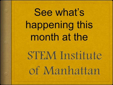 See what’s happening this month at the. March 3 March 10 March 17 March 24 March 31 8:30 am Class from 9:00am - 12:00 pm.