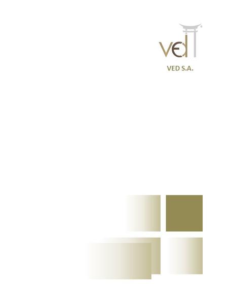 VED S.A.. VED Your trusted partner for Investment Management, Mergers & Acquisitions and Real Estate Investments VED S.A. 1.