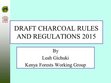 DRAFT CHARCOAL RULES AND REGULATIONS 2015