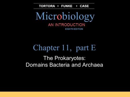 The Prokaryotes: Domains Bacteria and Archaea