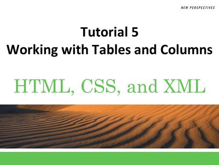 Tutorial 5 Working with Tables and Columns