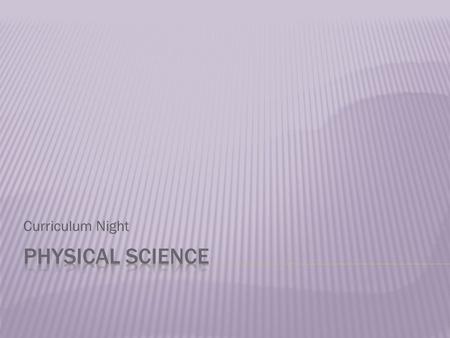 Curriculum Night.  Went through Solon schools  Have a B.S. in middle childhood education in the areas of math and science  Fifth year teaching, Four.