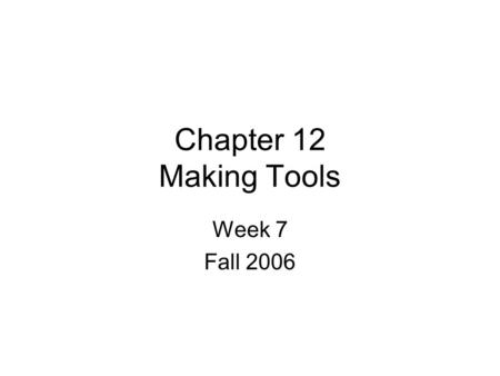 Chapter 12 Making Tools Week 7 Fall 2006. Tools (events) besides Click MouseDown, MouseUp, MouseMove CursorID defines mouse appearance Eabled to disable.