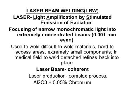 LASER BEAM WELDING(LBW)