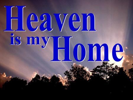 “When you speak of Heaven, let your face light up. When you speak of Hell, well then, your everyday face will do.” ~ Charles Haddon Spurgeon “When.