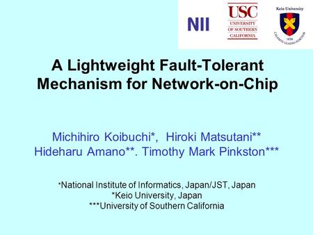 A Lightweight Fault-Tolerant Mechanism for Network-on-Chip