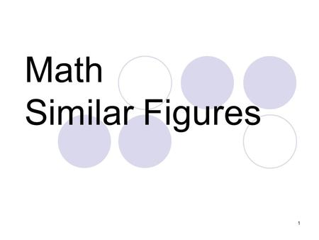 Math Similar Figures.