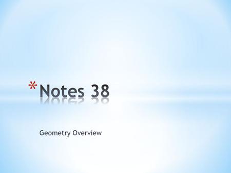 Geometry Overview. Vocabulary Point- an exact location. It is usually represented as a dot, but it has no size at all. Line- a straight path that extends.