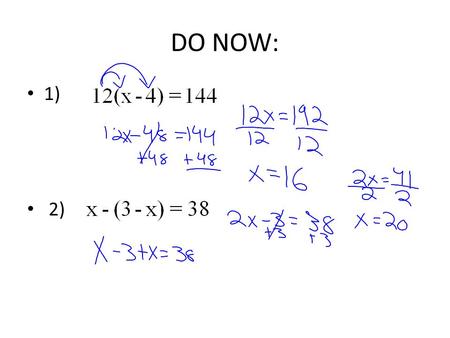 DO NOW: 1) 2). Hook 100p + 3225 = 75p + 3300 How is this problem different from the equations we have seen before? How do I move the variables onto one.