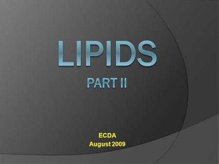 ECDA August 2009. STEROIDS AND HORMONES STEROIDS AND HORMONES  Steroids and hormones are alicyclic compounds, all of which are derivatives of a fused.