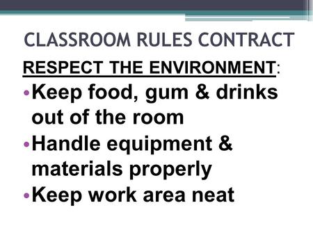 CLASSROOM RULES CONTRACT