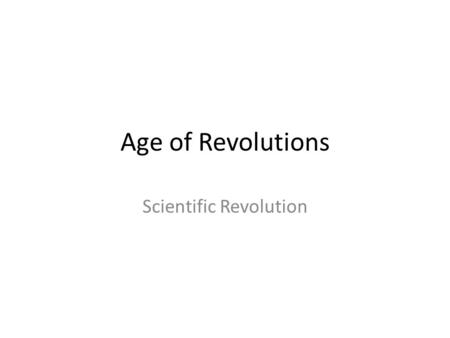 Scientific Revolution