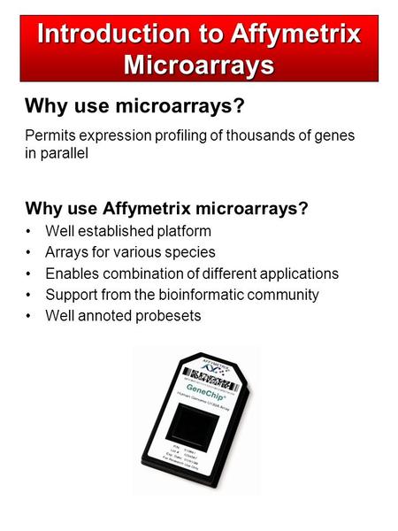 Introduction to Affymetrix Microarrays