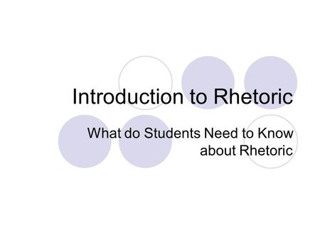 Introduction to Rhetoric