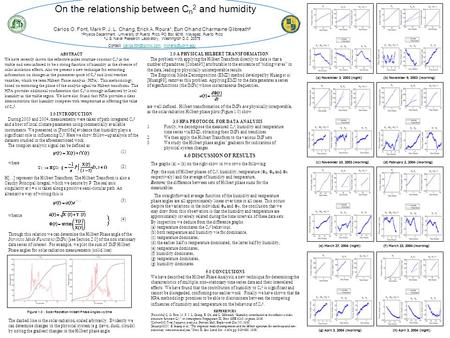 On the relationship between C n 2 and humidity Carlos O. Font, Mark P. J. L. Chang, Erick A. Roura¹, Eun Oh and Charmaine Gilbreath² ¹Physics Department,