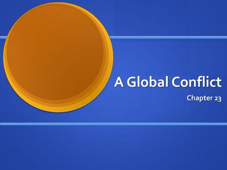 A Global Conflict Chapter 23 Key Battles Marne Marne Verdun Somme Somme St. Mihiel St. Mihiel Hindenburg Line Hindenburg Line 2 British battlefield in.