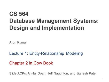 CS 564 Database Management Systems: Design and Implementation