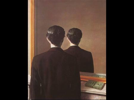 The work depicts a man standing in front of a mirror, but whereas the book on the mantelpiece is reflected correctly, the man can see only the back of.