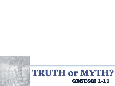 Similarities between Genesis and other early mythological literature. Early allegorical interpretations. Rationalistic refusal of miracles Efforts of.