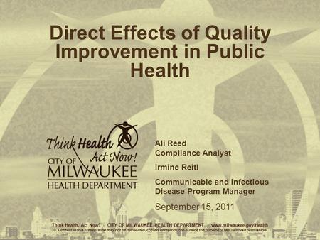 Direct Effects of Quality Improvement in Public Health