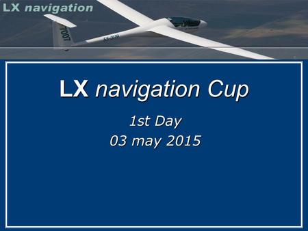 LX navigation Cup 1st Day 03 may 2015.  Today, the first competition day, we will use Runway 16/18 for the take off. Runway in use for take off:  Do.