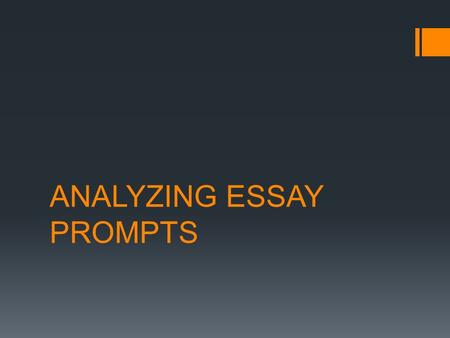 ANALYZING ESSAY PROMPTS. How democratic were the societies of Ancient Athens and Rome? Compare and contrast each civilization and analyze the strengths.