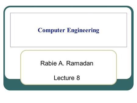 Computer Engineering Rabie A. Ramadan Lecture 8. Agenda 2 Introduction Thread Applications Defining Threads Java Threads and States Priorities Accessing.