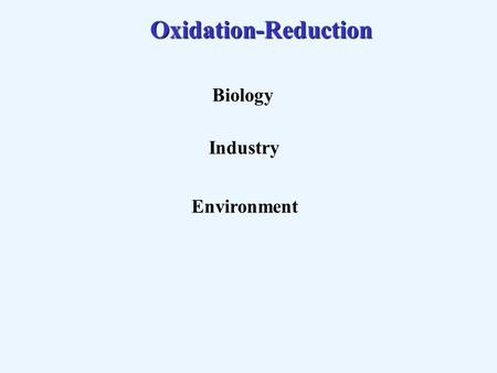 Oxidation-Reduction Biology Industry Environment.