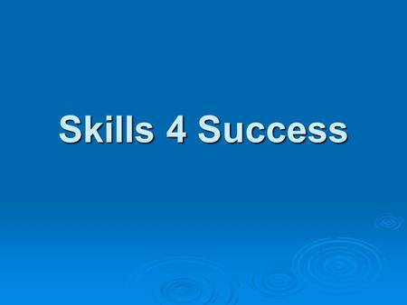 Skills 4 Success.