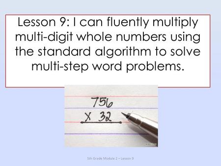 5th Grade Module 2 – Lesson 9