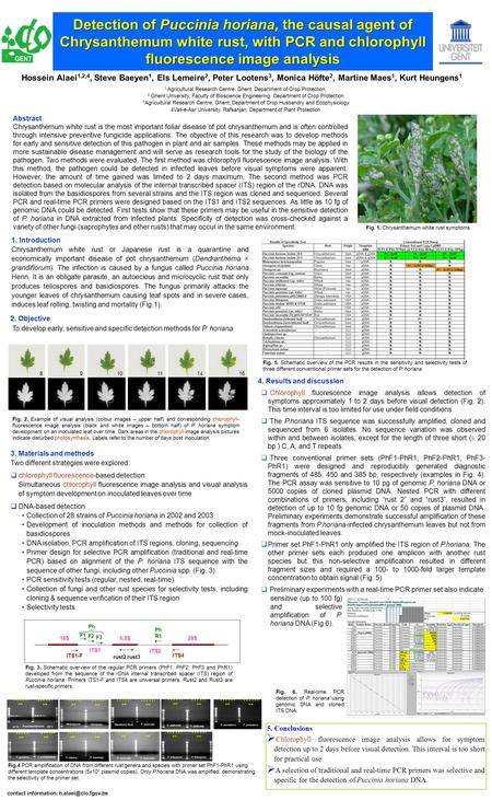 2. Objective To develop early, sensitive and specific detection methods for P. horiana 3. Materials and methods Two different strategies were explored: