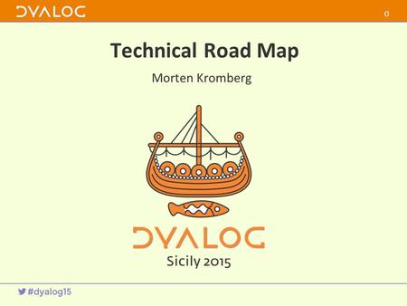 Technical Road Map Morten Kromberg 0. 1 (Same Old) Focus Areas -Performance -(includes parallel computing) -Portability -(includes user interfaces) -Language.