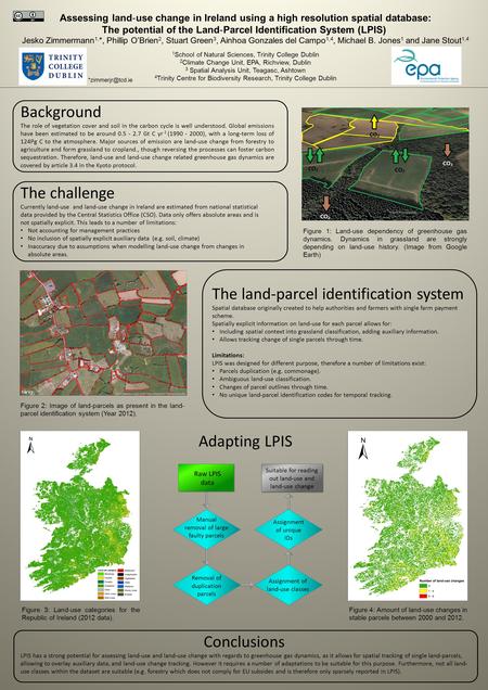 Assessing land ‐ use change in Ireland using a high resolution spatial database: The potential of the Land ‐ Parcel Identification System (LPIS) Jesko.