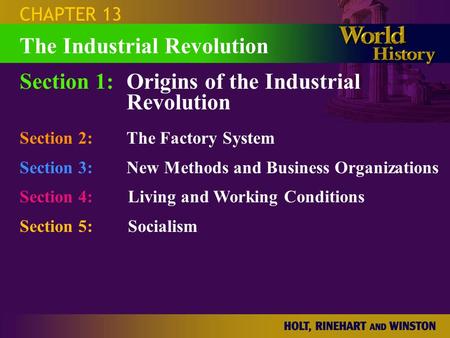 The Industrial Revolution