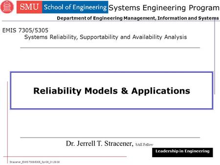 Reliability Models & Applications Leadership in Engineering