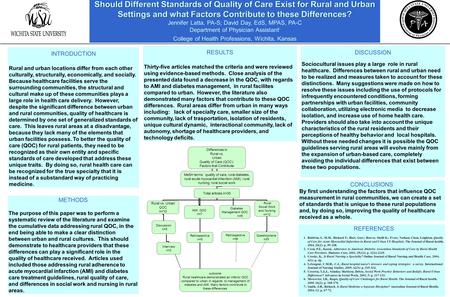 METHODS The purpose of this paper was to perform a systematic review of the literature and examine the cumulative data addressing rural QOC, in the end.