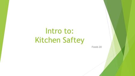 Intro to: Kitchen Saftey Foods 20. Review of Measuring Two kinds of measures –  dry – for dry substance  Large dry measures: ¼ c (60mL), 1/3 c(80mL),