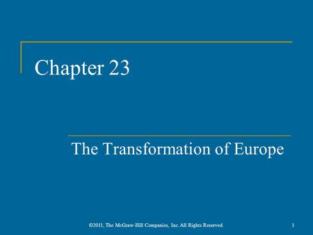 The Transformation of Europe