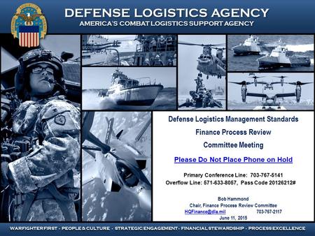 DEFENSE LOGISTICS AGENCY AMERICA’S COMBAT LOGISTICS SUPPORT AGENCY DEFENSE LOGISTICS AGENCY AMERICA’S COMBAT LOGISTICS SUPPORT AGENCY WARFIGHTER FIRST.