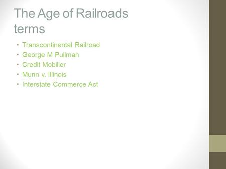 The Age of Railroads terms