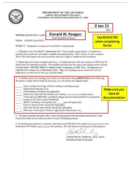 Ronald W. Reagan 9 Jan 15 Make sure you have all documentation Use BLACK INK when completing forms.