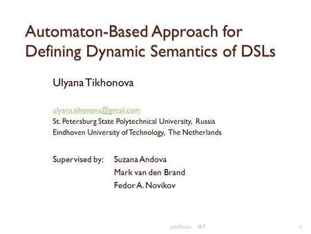 Automaton-Based Approach for Defining Dynamic Semantics of DSLs