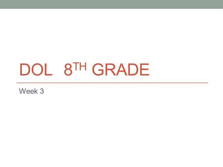 DOL8 TH GRADE Week 3. Copy the sentences and fix the errors. 1. My teacher said, “These here facts will fuel your speculateion about the arab world” 2.