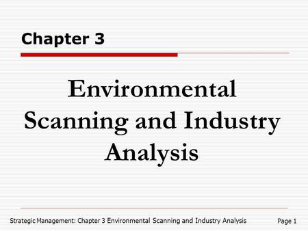 Environmental Scanning and Industry Analysis