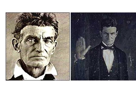 “I, John Brown, am now quite certain that the crimes of this guilty land will never be purged away but with Blood....”